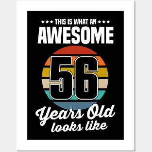 Vintage This Is What An Awesome 56 Years Old Looks Like Posters and Art